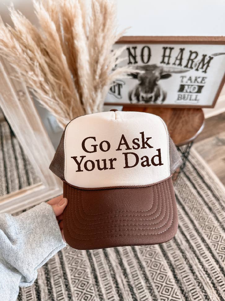 Go Ask Your Dad Brown & Tan Trucker Hat/Brown Ink
